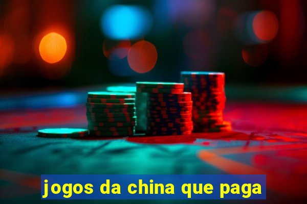 jogos da china que paga